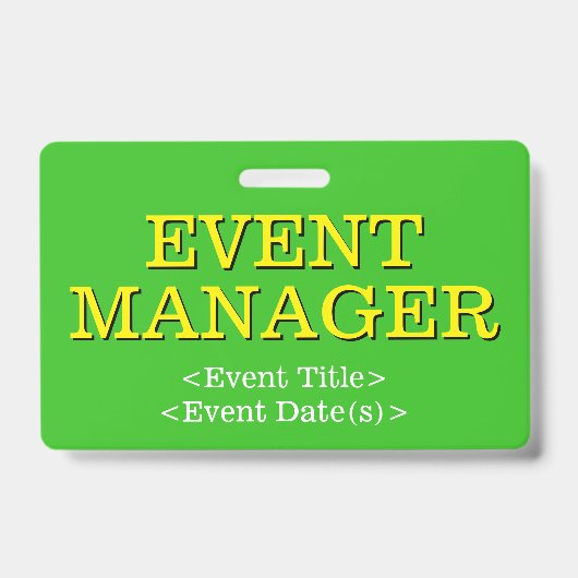 Respectabele "EVENT MANAGER" Badge (Voorzijde)