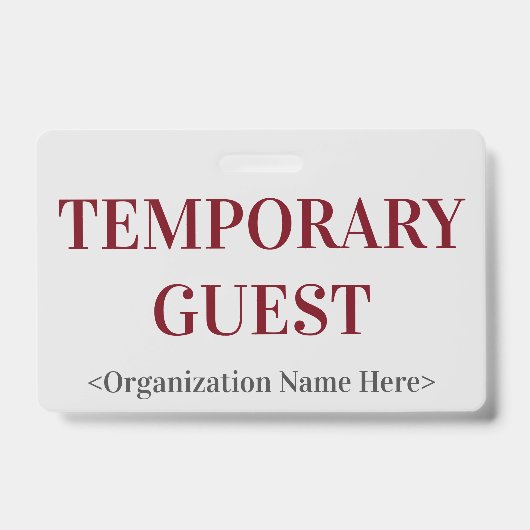 Respectabele "TEMPORARY GUEST" badge (Voorzijde)