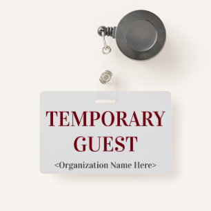 Respectabele "TEMPORARY GUEST" badge