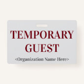 Respectabele "TEMPORARY GUEST" badge (Voorkant)