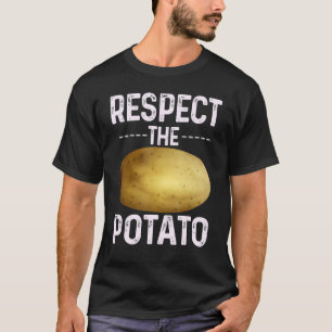 Respecteer de aardappel aardappelen met roetgroent t-shirt