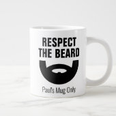 Respecteer de baard grappig extra groot jumboforma grote beker (Rechts)