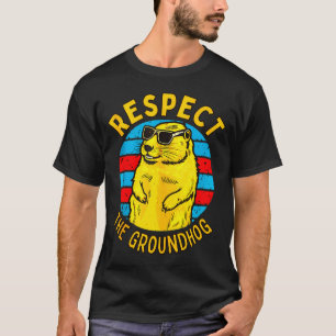Respecteer De Bosmarmot Funny Woodchuck Groundhog T-shirt