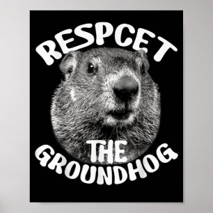 Respecteer de bosmarmot Ground Hog Day _1 Poster