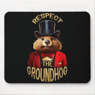 Respecteer de bosmarmot Ground Hog Day Grappige bo Muismat