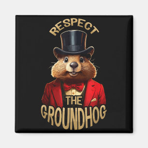 Respecteer De Bosmarmot Ground Hog Day Grappige Wo Magneet