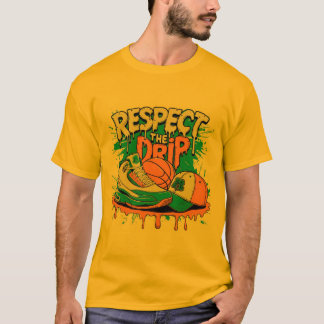 Respecteer De Drip Basketbal Streetwear T-Shirt