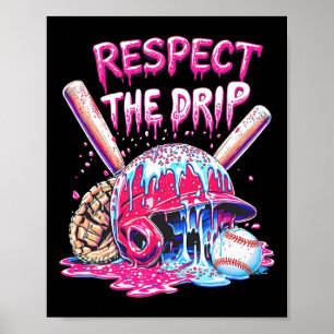 Respecteer De Drip Bysebyll Thuisplaat Ijs Drip Poster