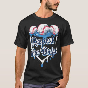 Respecteer De Drip Bysebyll Thuisplaat Ijs Druppel T-shirt