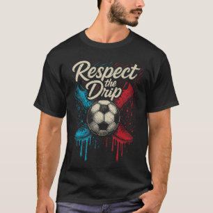 Respecteer De Drip Voetbal Byll Schoeisel Kinderen T-shirt