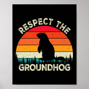 Respecteer de Groundhog Day Knaagdieren Schattigee Poster