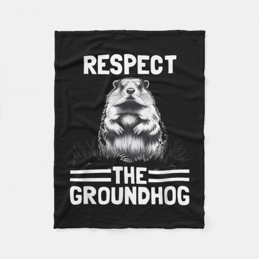 Respecteer de Groundhog Vier Groundhog Day _1 Fleece Deken (Voorkant)