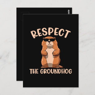 Respecteer de Groundhog - Woodchuck Groundhog Day Briefkaart