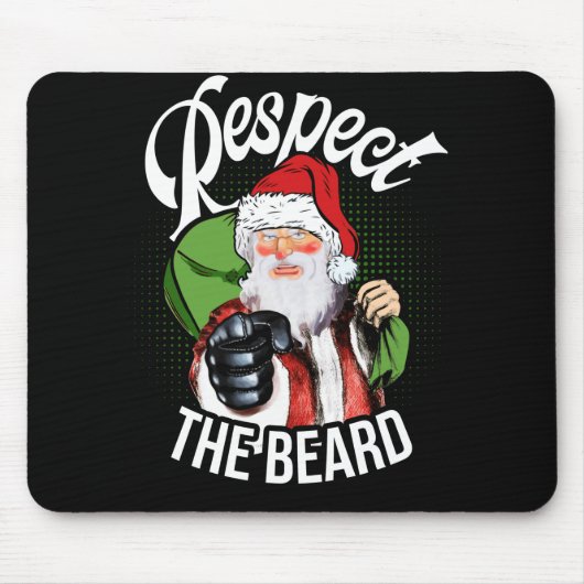 Respecteer de kerstman van de baard. muismat (Voorkant)
