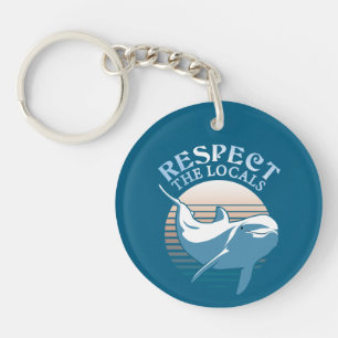 Respecteer de Lokale Bewoners - Citaat over het Be Sleutelhanger