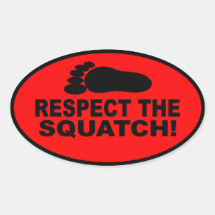 RESPECTEER DE SQUATCH! Zie eruit als een PRO in Bo Ovale Sticker