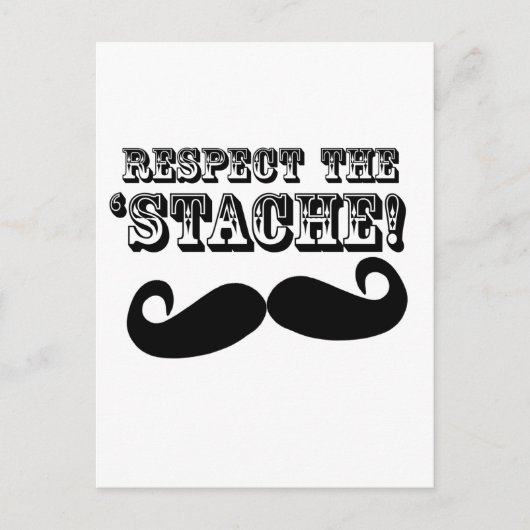 Respecteer de 'Stache' Briefkaart (Voorkant)