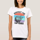 Respecteer het Capybara Funny Rodent Capibara T-shirt (Voorkant)