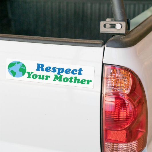 Respecteer je moeder aarde klimaatverandering bumpersticker (Op Truck)