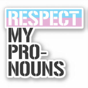 Respecteer Mijn Voornaamwoorden Sticker