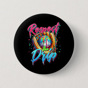 Respecteer The Drip Bysebyll Drip Ijs Druppelend Ronde Button 5,7 Cm