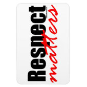 Respecteer zaken magneet (Verticaal)