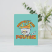 Respectez la poutine nourriture Carte postale (Debout devant)