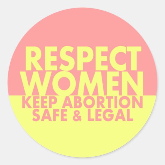Respectez les femmes autocollant pro-choix (Devant)