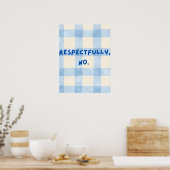 Respectueusement, Non. Affiche (Cuisine)