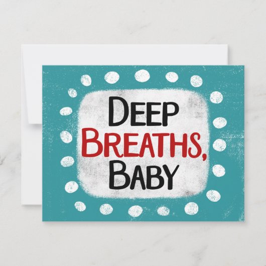 Respirations profondes, Carte de voeux pour bébé (Devant)