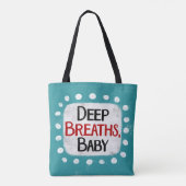 Respirations profondes, Sac fourre-tout bébé (Dos)