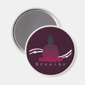 "Respire" Magnet Bouddha Magnifique. (Recto/Verso)
