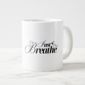 Respirez la citation motivationnelle Mug (Devant droit)