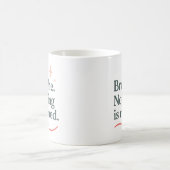 Respirez. Rien n'est ruiné - Mug (Centre)