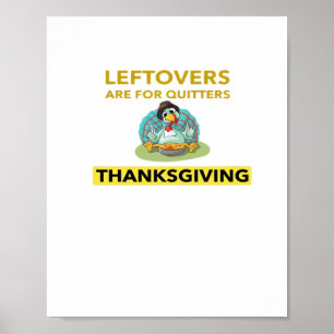 Restanten zijn voor Quitters - Thanksgiving Essent Poster