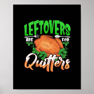 Restanten zijn voor Quitters - Thanksgiving Kerst Poster