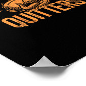 Restanten zijn voor Quitters Turkije voor Thanksgi Poster (Hoek)