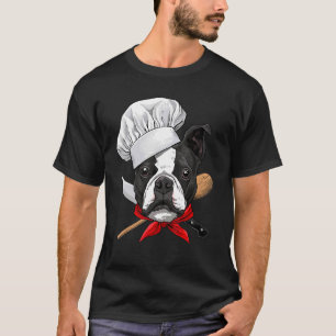 Restaurant Boston Terrier Chef Cook Kitchen Cookin T-shirt