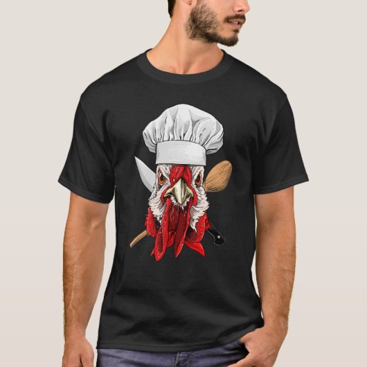 Restaurant Chicken Chef Kitchen Cook Culinary Chic T-shirt (Voorkant)