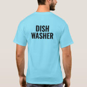 Restaurant Dishwasher Uniform T-Shirt Personalized (Dos)