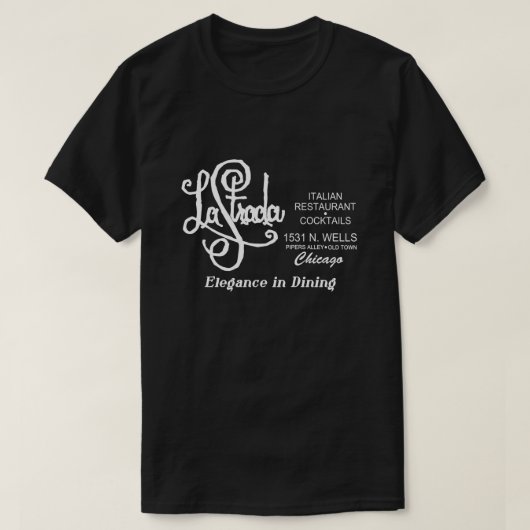 Restaurant La Strada, Oude Stad, Chicago, IL T-shirt (Design voorkant)