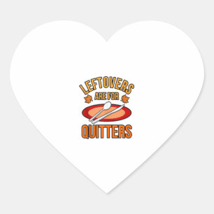 Resten zijn voor Quitters Turkije Thanksgiving Fam Hart Sticker