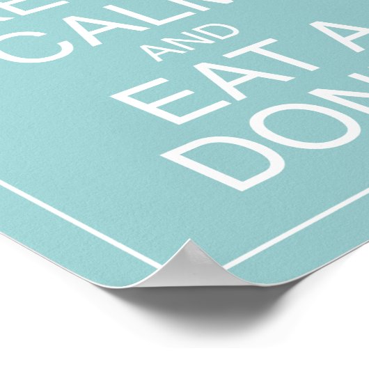 Restez au calme et mangez un âne Poster d'art Impr (Coin)