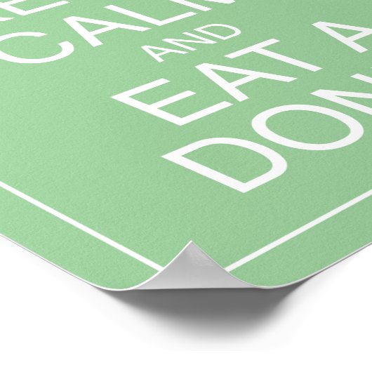 Restez au calme et mangez un âne Poster d'art Impr (Coin)