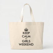 Restez calme c'est les filles week-end grand sac f (Devant)