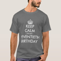 Restez calme c'est mon t-shirt 70e anniversaire po