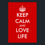 Restez calme et aimez la vie | Poster<br><div class="desc">Restez calme et aimez la vie | Poster Restez calme et continuez à parfumer le design.</div>