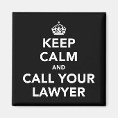 Restez calme et appelez votre Avocat Magnet (Devant)