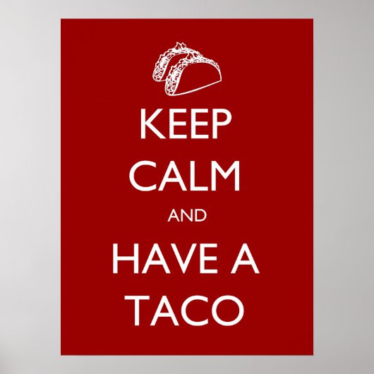 Restez calme et ayez un poster Taco (Devant)