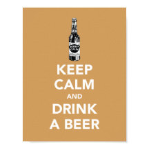 Restez calme et buvez un poster de bière